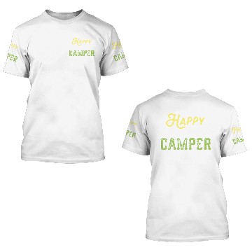 Discover Happy Camper 3D T Shirts