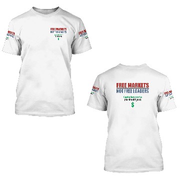 Discover Free Market Capitalism 3D T Shirts