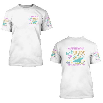 Discover Family Cruise Vacation Ship Custom Name + Text V3 3D T Shirts