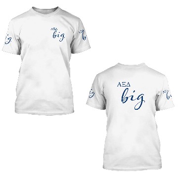 Discover Alpha Xi Delta Big Script Sweat 3D T Shirts