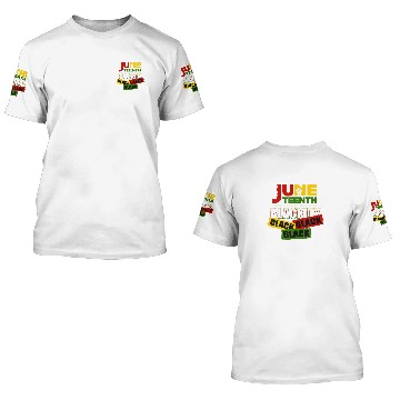 Discover Junenth Celebrating 1865-I'm Blackity Black Black 3D T Shirts