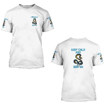 Discover Keep calm and hiss on 3D T Shirts