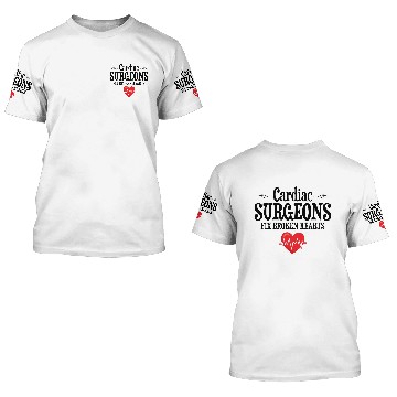 Discover Funny Cardiac Surgeons Fix Broken Hearts 3D T Shirts