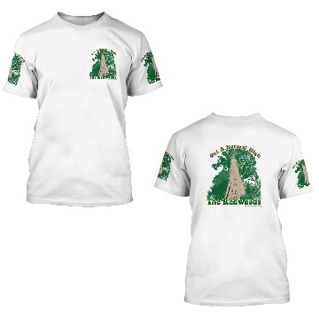 Discover Redwood Natural High 3D T Shirts