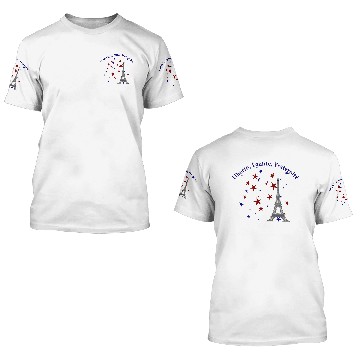 Discover Liberté, Égalité, Fraternité Eiffel Tower Bastille 3D T Shirts