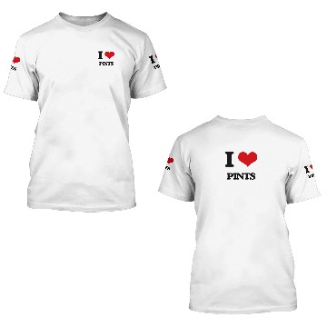 Discover I Love Pints 3D T Shirts