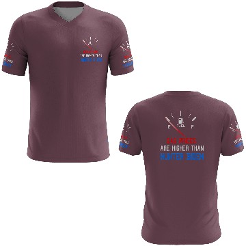 Discover Joe Biden Gas Prices Are Higher 3D T Shirts