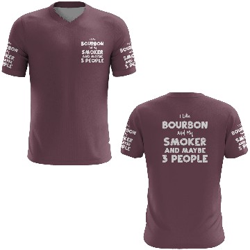 Discover I Like Bourbon And My Smoker And... 3D T Shirts
