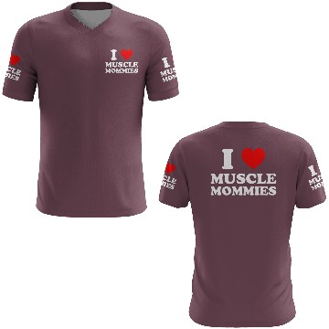 Discover I Love Muscle Mommies 3D T Shirts