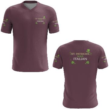 Discover St. Patrick's What Italian 3D T Shirts