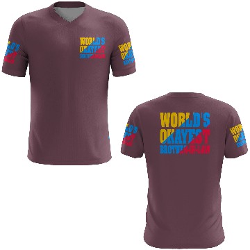 Discover World s Okayest Brother In Law 3D T Shirts