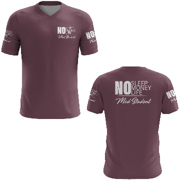 Discover No Sleep No Money No Life Med Student 3D T Shirts