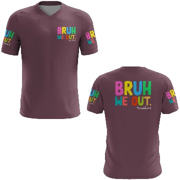 Discover Bruh We Out Teachers End Of School 3D T Shirts