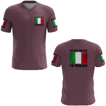Discover I'M Not Yelling I'M Italian 3D T Shirts