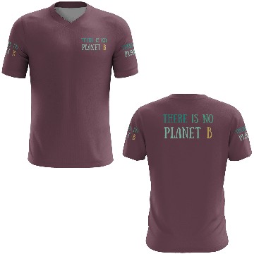 Discover There Is No Planet B Green 3D T Shirts