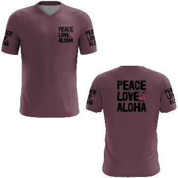 Discover Peace Love Aloha 3D T Shirts