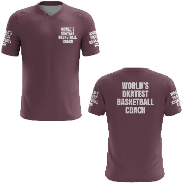 Discover World s Okayest Basketball Coach 3D T Shirts