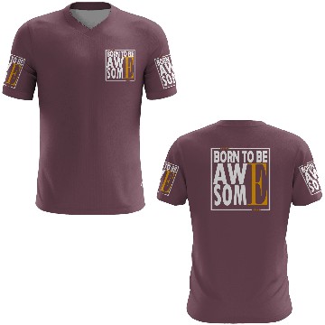 Discover BORN TO BE AWAE SOME 3D T Shirts