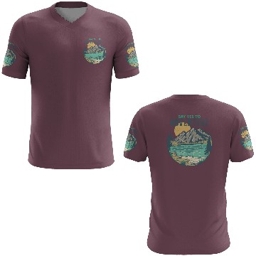 Discover Say Yes to Adventure 3D T Shirts