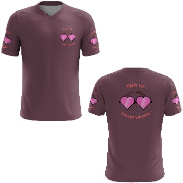 Discover You re My Forever Valentine Glasses 3D T Shirts