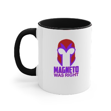 Discover MAGNETO WAS RIGHT Accent Mugs