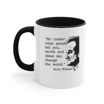 Discover Robin Williams Quote Accent Mugs