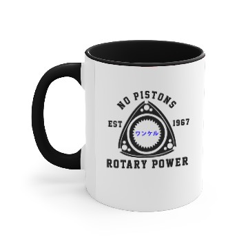 Discover No Pistons Accent Mugs Accent Mugs