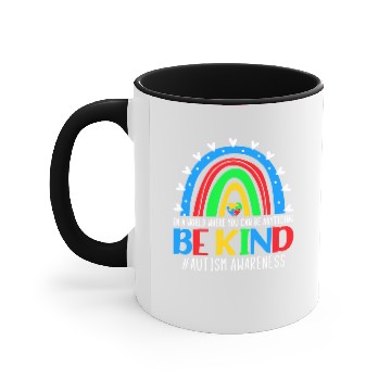 Discover Autistic Be Kind Autism Awareness Rainbow Choose Kindness Accent Mugs