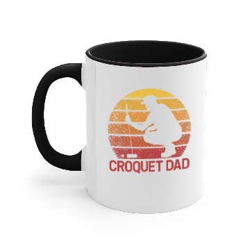 Discover Croquet Croquet Dad Funny Saying Accent Mugs