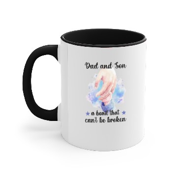 Discover Dad And Son, A Bond That Can't Be Broken Accent Mugs