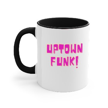 Discover UPTOWN FUNK! Active Accent Mugs