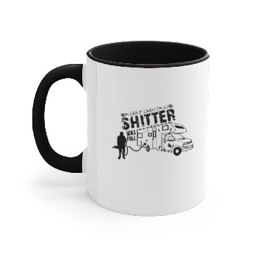 Discover Shitter Was Full Cousin Eddie RV Christmas Present Accent Mugs