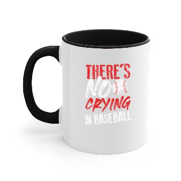 Discover Proud Favorite Player Sport There Is No Crying In Baseball Pullover Accent Mugs