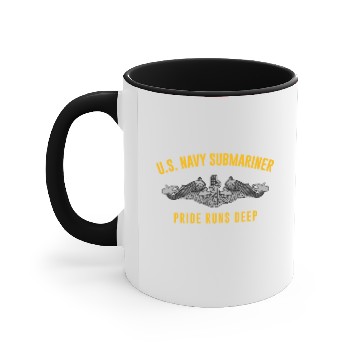 Discover Us Navy Submariner Pride Runs Deep Sub Veteran bir Accent Mugs