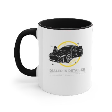 Discover Dialed In Detailer - Auto Detailer Process for Pros Accent Mugs