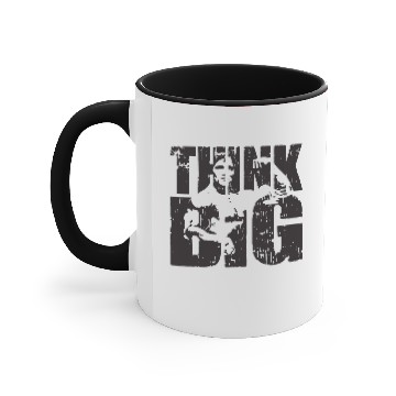 Discover Think Big (Arnold Schwarzenegger) Accent Mugs