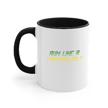 Discover RUN LIKE A LIGHTNING BOLT Accent Mugs
