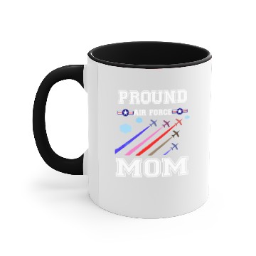 Discover Pround air force Mom Accent Mugs