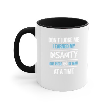 Discover Postal Worker Insanity Accent Mugs