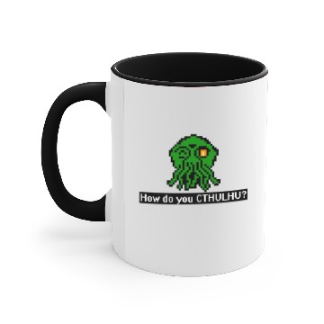 Discover How do you CTHULHU? Accent Mugs