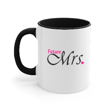 Discover Future Mrs. Accent Mugs