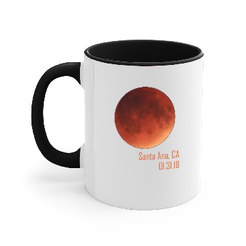 Discover Total Lunar Eclipse 2018 Santa Ana California Accent Mugs