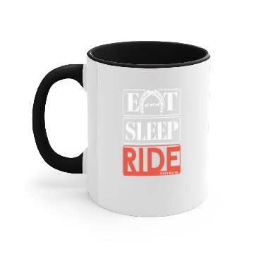 Discover eat sleep ride horse Accent Mugs
