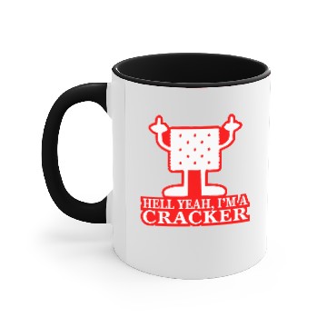 Discover Hell Yeah I’m A Cracker ©WhiteTigerLLC.com Accent Mugs