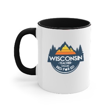 Discover Wisconsin Teacher Wears Red For Ed Accent Mugs