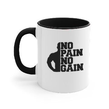 Discover No Pain No Gain Accent Mugs