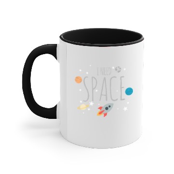 Discover I Need Space Accent Mugs