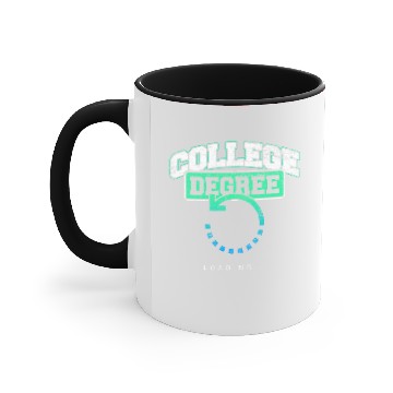 Discover College Degree Loading Accent Mugs