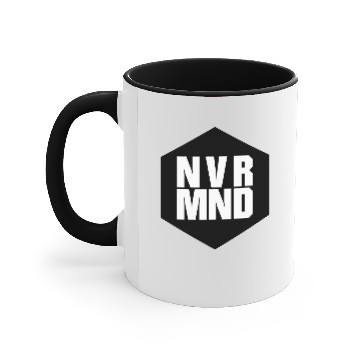Discover NEVERMIND NVRMND (b) Accent Mugs