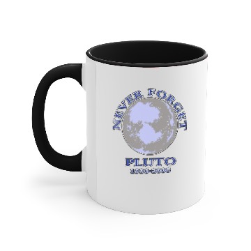 Discover Pluto Never Forget Accent Mugs